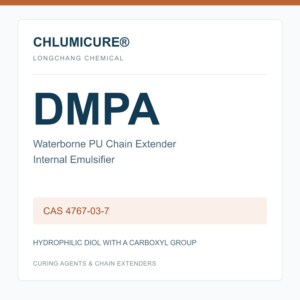 CHLUMICURE® DMPA, CAS 4767-03-7, waterborne pu chain extender & internal emulsifier