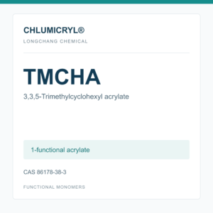 CHLUMICRYL TMCHA monomer, 3,3,5-Trimethylcyclohexyl acrylate, CAS 86178-38-3
