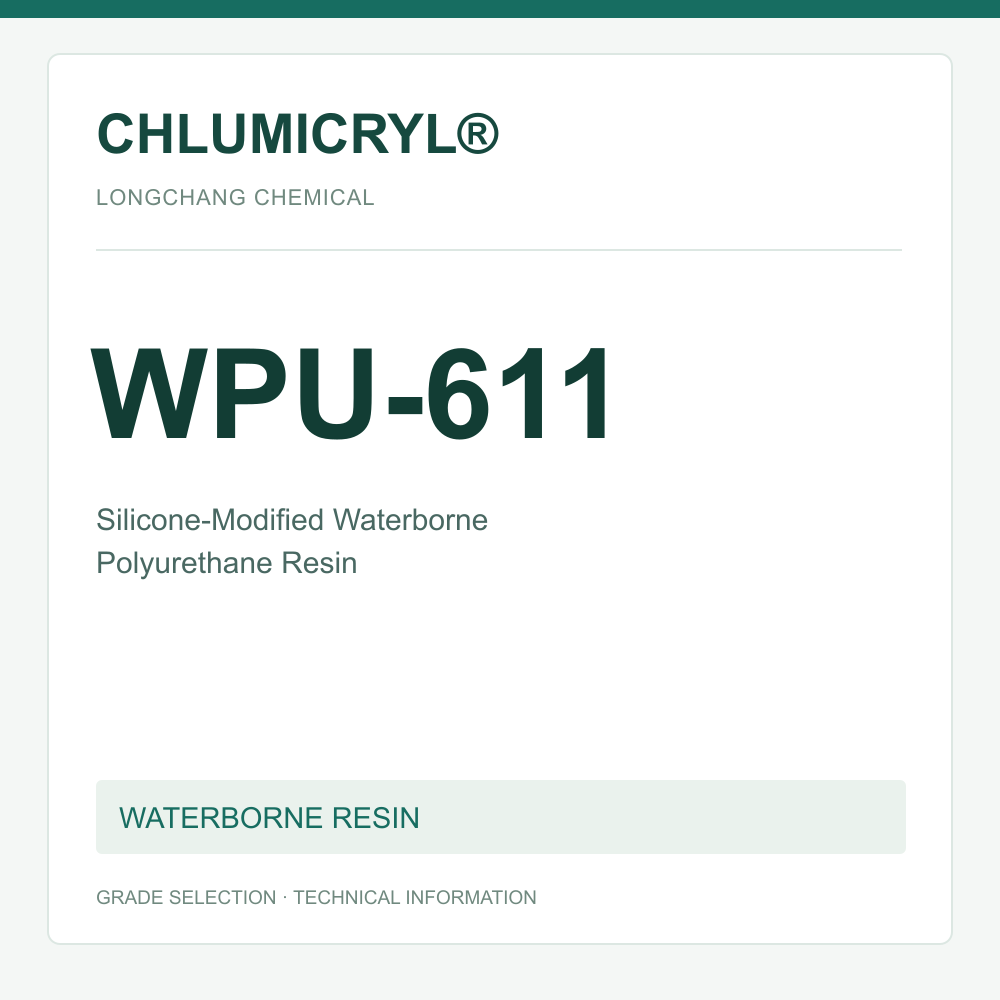 CHLUMICRYL® WPU-611 Silicone-Modified Waterborne Polyurethane Resin - product identification card