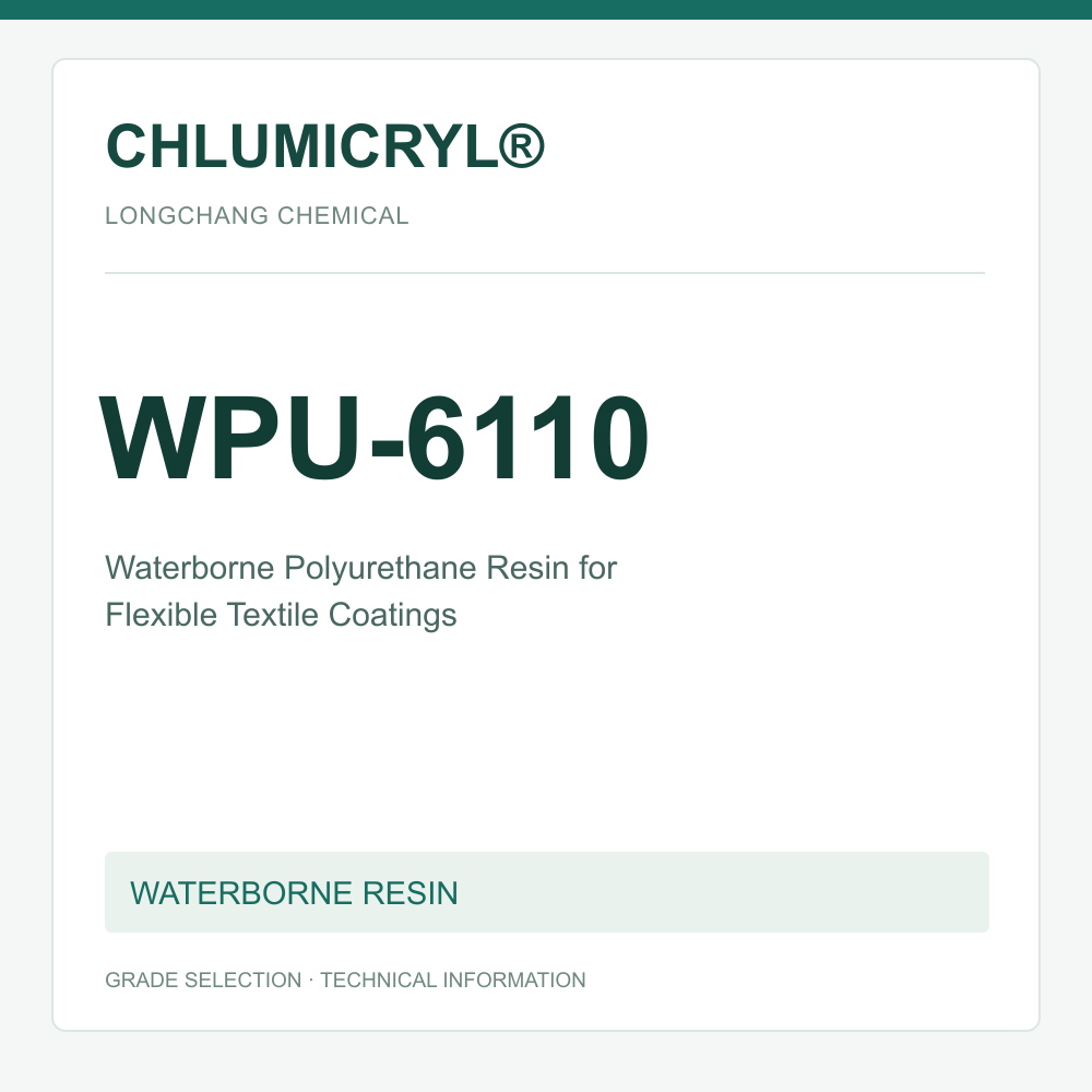CHLUMICRYL® WPU-6110 Waterborne Polyurethane Resin for Flexible Textile Coatings - product identification card