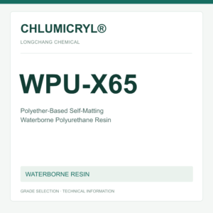 CHLUMICRYL® WPU-X65 Polyether-Based Self-Matting Waterborne Polyurethane Resin - product identification card