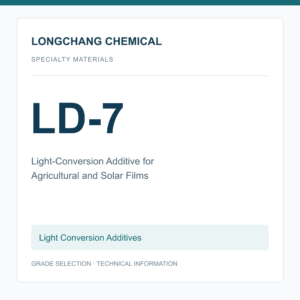 Longchang Chemical - Light-Conversion Additive LD-7 for Agricultural and Solar Films