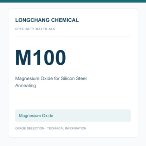Longchang Chemical - Magnesium Oxide M100 for Silicon Steel Annealing